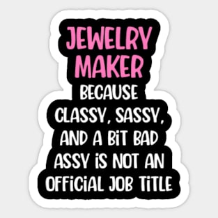 Jewelry Maker, Female Jewelry Maker Sticker